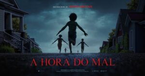 Leia mais sobre o artigo Crítica – A Hora Do Mal