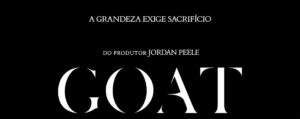Leia mais sobre o artigo Crítica – Goat