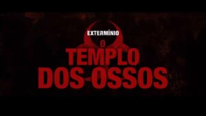 Leia mais sobre o artigo Crítica – Extermínio: O Templo Dos Osssos
